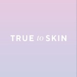 True To Skin